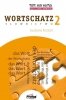 TESTE DEIN DEUTSCH. Wortschatz 2. Słownictwo 2